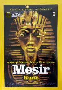 Image of Arkeologi Menguak Rahasia Masa Lampau Mesir Kuno