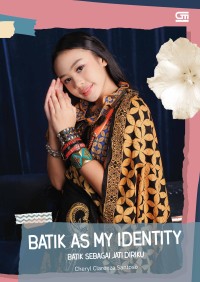 Image of Batik As My Identity