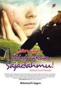 Image of Jangan Miringkan Sajadahmu