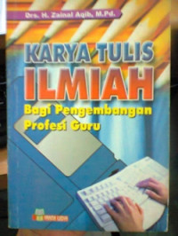 Image of Karya Tulis Ilmiah bagi pengembangan profesi guru