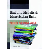 Image of Kiat Jitu Menulis & Menerbitkan Buku