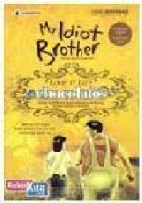 Image of My Idiot Brother: Love and Life Chocolatos