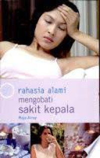 Image of Rahasaia Alami mengobati Sakit Kepala