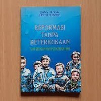 Image of Reformasi Tanpa Keterbukaan