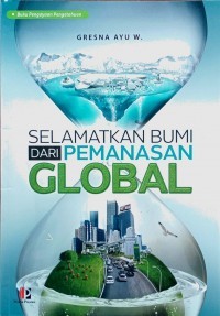 Image of Selamat Bumi dari Pemanasan Global