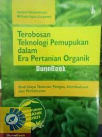 Image of Terobosan Teknologi Pemupukan dalam Era Pertanian Organik