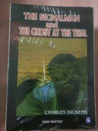 Image of The Signalman and The Ghost At The Trial