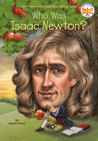 Image of Who Was Isaac Newton