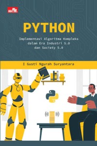 Image of PYTHON Implementasi Algoritma Kompleks dalam Era Industri 5.0