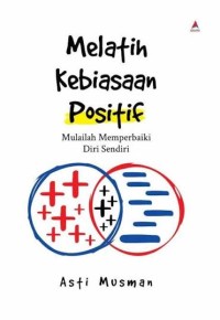 Image of Melatih Kebiasaan Positif Mulailah Memperbaiki Diri Sendiri